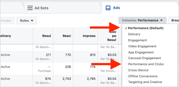 To change your view in Ads Manager, select one of these options from the Columns drop-down menu.