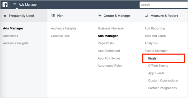 In Ads Manager, select Pixels under Measure & Report.