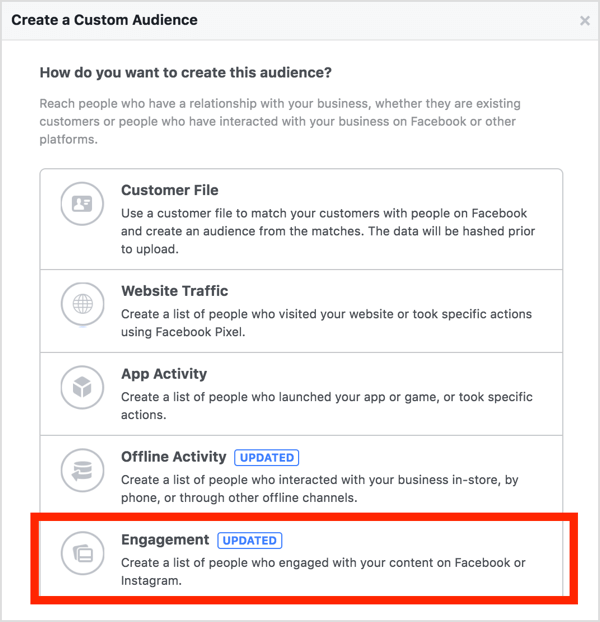 Select Engagement to create your custom audience.