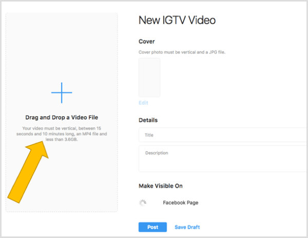 Drag and drop a file to upload an IGTV video on desktop.