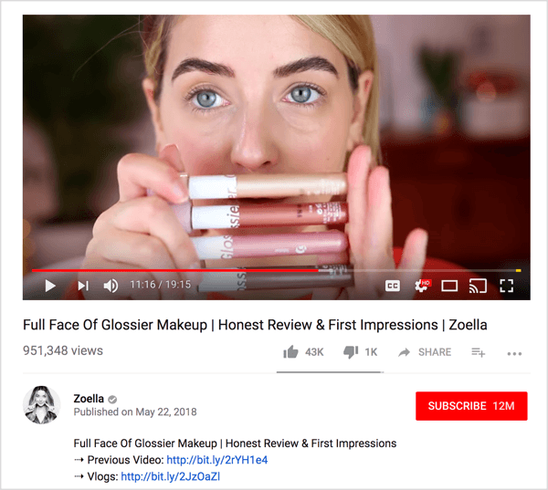 Glossier partnered with YouTube influencer Zoella to review their products.