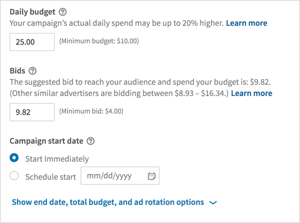 Select a daily budget, enter a bid, and choose the start dates for your campaign.