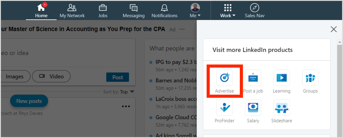 On your LinkedIn home page, click Work and select Advertise.