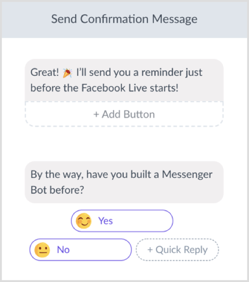 Create your confirmation message.