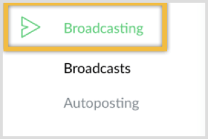 Navigate to the Broadcasting section in ManyChat.