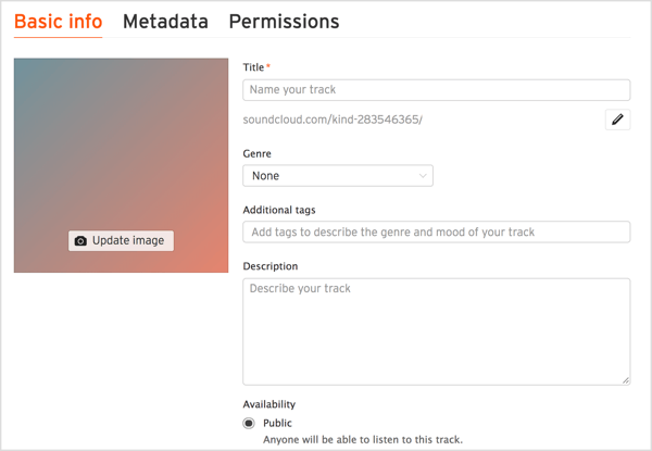 Add a title and description for your track, choose a genre, and include relevant tags in SoundCloud.