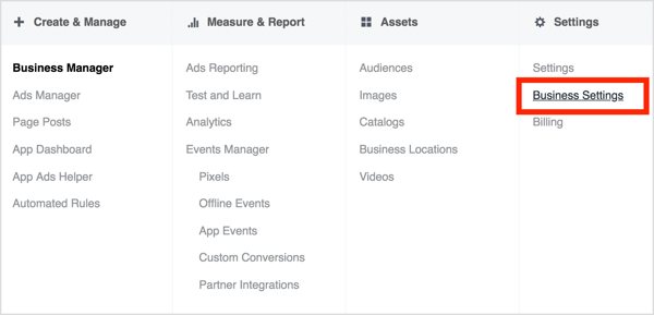 To have the client share account access, have them open Business Manager and navigate to Business Settings.