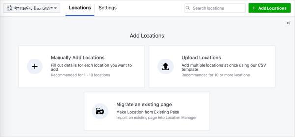 You see three options for adding locations to your Facebook page.