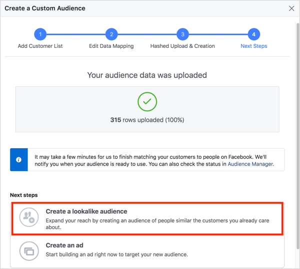 After you audience data is uploaded to Facebook, click Create a Lookalike Audience.