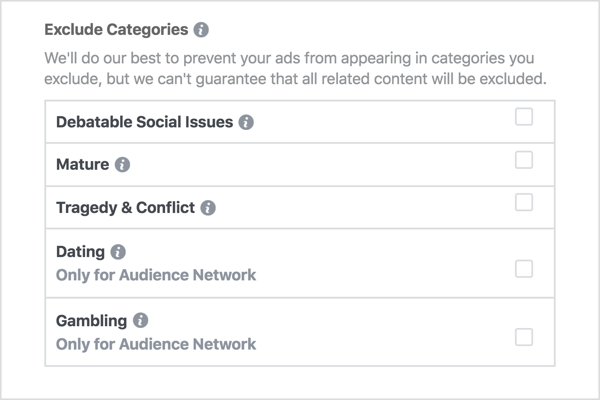 Ads Manager lets you exclude certain categories of content that you don't want to be associated with.