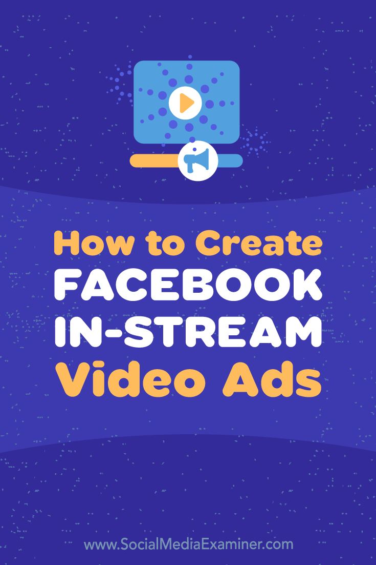 Learn how to create and serve Facebook in-stream video ads that show during another brand's video content via the Facebook news feed.