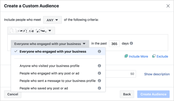 In the audience creation window, you can choose a specific time period and certain parameters of engagement with your business.