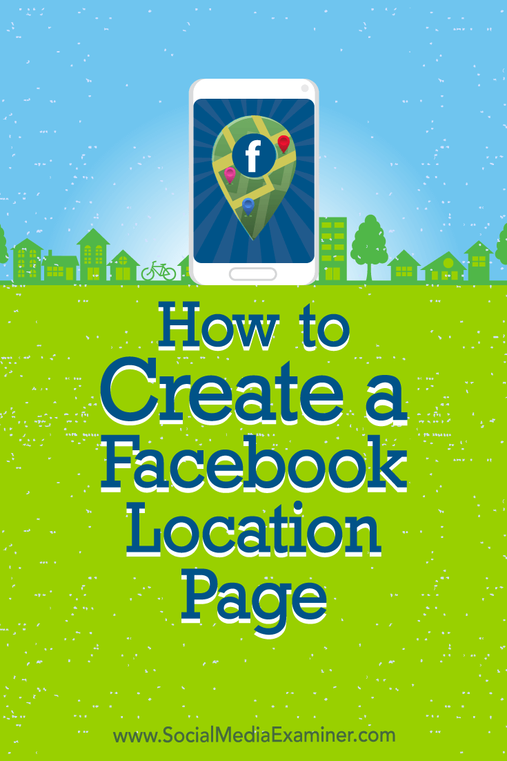 Discover how to use Facebook to set up and promote a Facebook location page for each of your storefronts so you can market to specific local audiences.