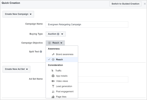 In the Quick Creation window, give your new campaign a name and select the Reach campaign objective.