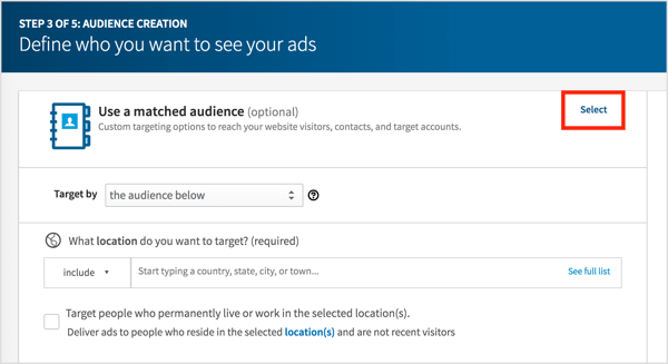 Click Select to use a matched audience.