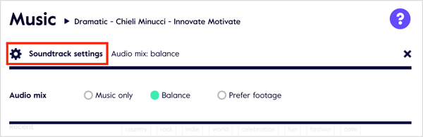 Click Soundtrack Settings to reveal customization options.