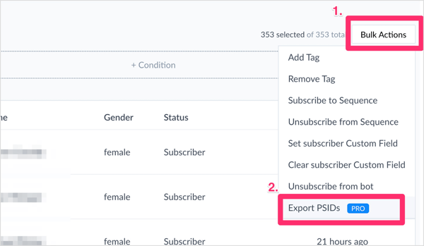 Once you have the list you want to export, click Bulk Actions and select Export PSIDs from the drop-down menu.