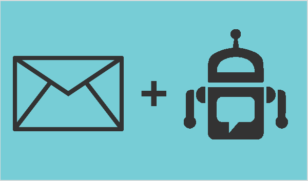 On a turquoise blue background, a gray illustration of an envelope appears on the left. A plus sign appears in the center. A gray illustration of a robot appears on the right. Mary Kathryn Johnson says combining email with a Messenger bot is a good option.