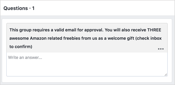 Ask prospective Facebook group members to provide their email address in exchange for a freebie.