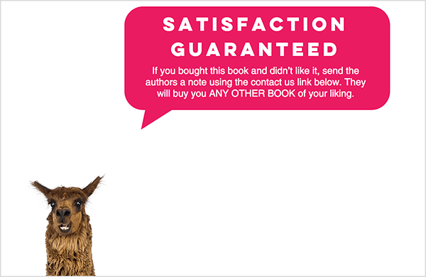 This is a screenshot of the Talk Triggers website. In a pink speech bubble is white text about the books satisfaction guarantee. The head of a llama appears in the lower left, as if the llama is speaking the guarantee. Jay Baer says the guarantee is an example of a talk trigger.