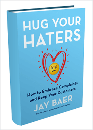 This is a screenshot of the book cover for Hug Your Haters by Jay Baer.