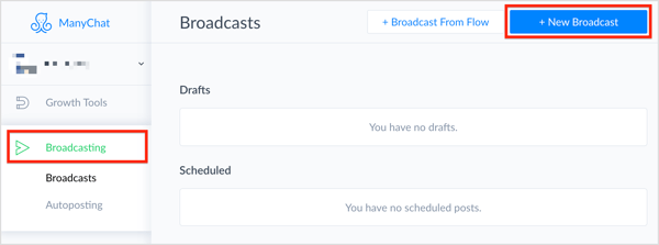 On the Broadcasting tab, click + New Broadcast in the upper-right corner of the page.