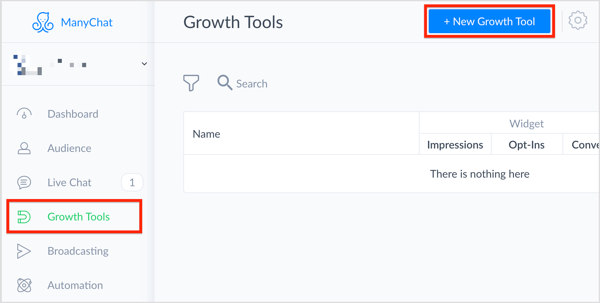 In ManyChat, select Growth Tools on the left and click the + New Growth Tool button in the top right.