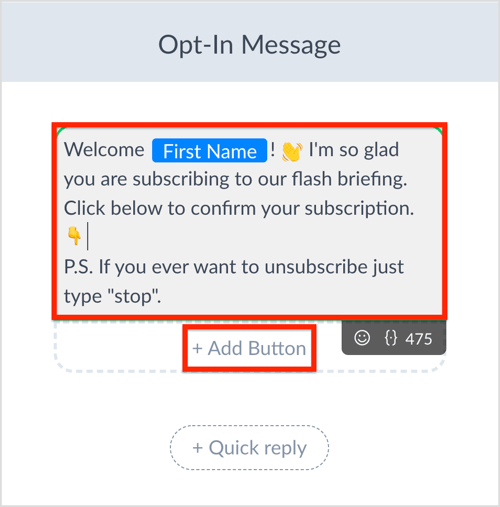 Compose your opt-in-message in ManyChat.