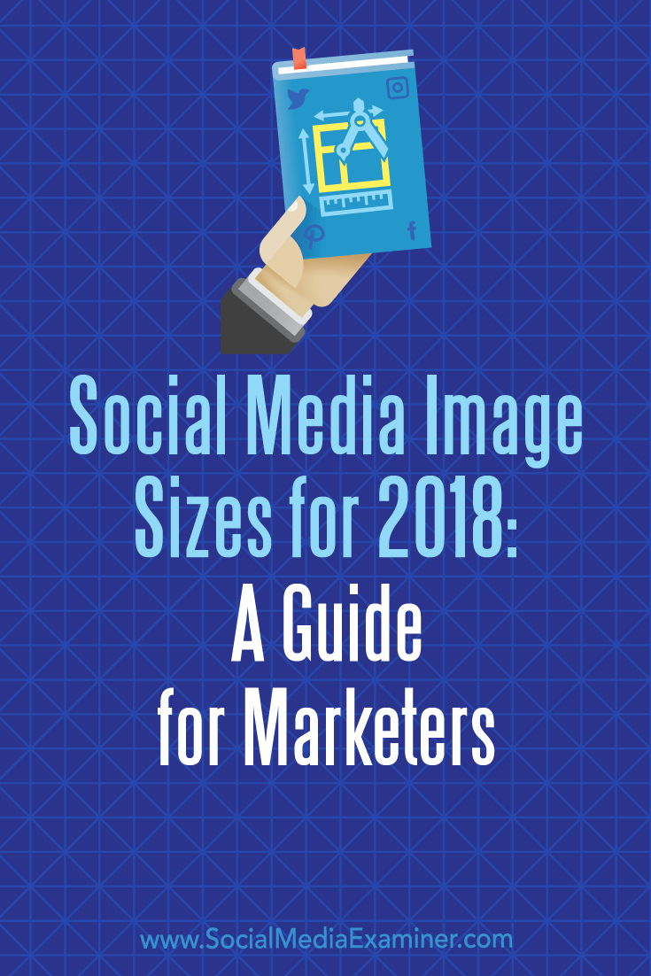 Discover a guide to the optimal social media image sizes for nine of the top social media networks.