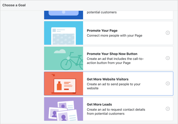 Choose Get More Website Visitors as the goal for your Facebook ads.