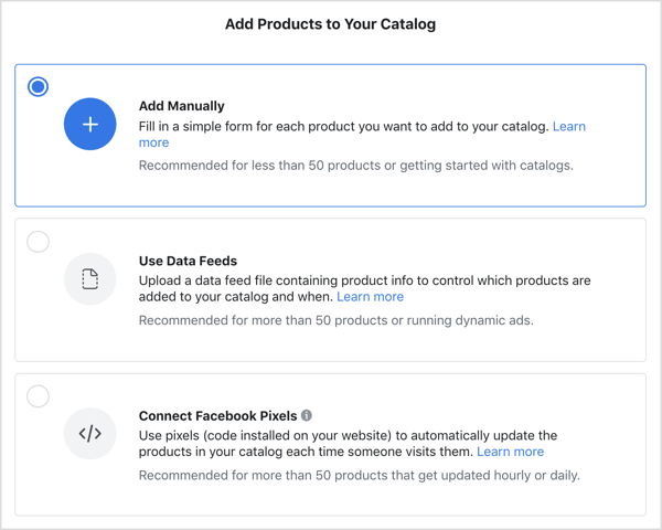 Add products manually to your Facebook catalog.