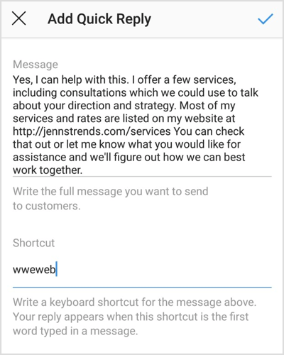 Type a message and shortcut to create an Instagram quick reply.