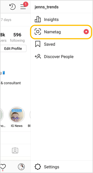 Go to your Instagram profile settings tab and tap Nametag.