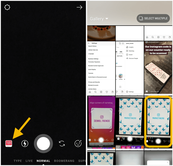 Go to the photo or gallery option in the bottom-left corner and tap on the image you just took of the Instagram nametag.