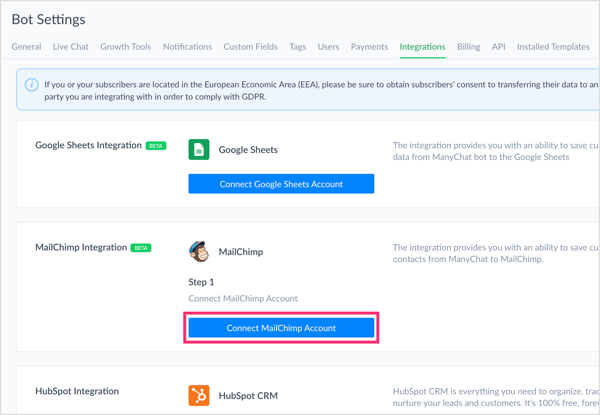 Open your ManyChat settings and click Connect MailChimp account on the Integrations tab.