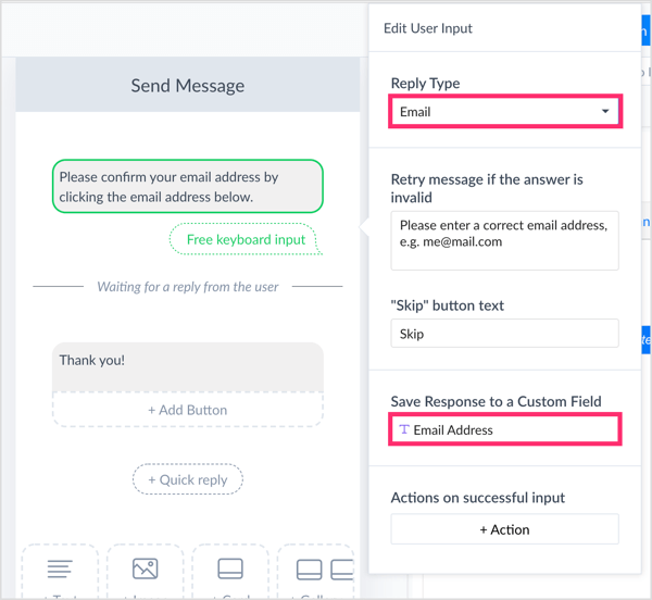 Under Save Response to a Custom Field, select your custom field.