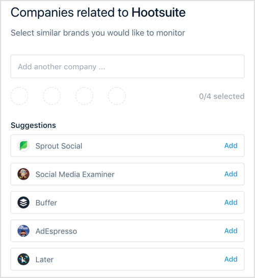 To start monitoring with Mention, type in your brand name and choose 1-4 competitors