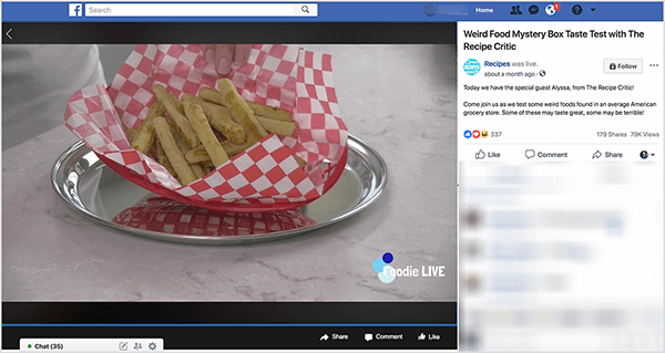 This is a screenshot of a live video called Weird Food Mystery Box Taste test with the Recipe Critic. This video appeared on the Facebook Watch show Recipes. The video still shows greenish fries in a red plastic basket that’s lined with red-and-white-checked paper. This basket is on a round silver platter that sits on a light gray marble countertop. In the lower left is the text “Foodie Live”. To the right of the video still is a sidebar with the video title, show branding, and text from the video post: “Today we have the special guest, Alyssa, from The Recipe Critic! Come join us as we test some weird foods found in an average American grocery store. Some of these may taste great, some may be terrible!” The video has 337 reactions, 179 shares, and 79K views. Rachel Farnsworth does a regular live show on her Facebook Watch show.