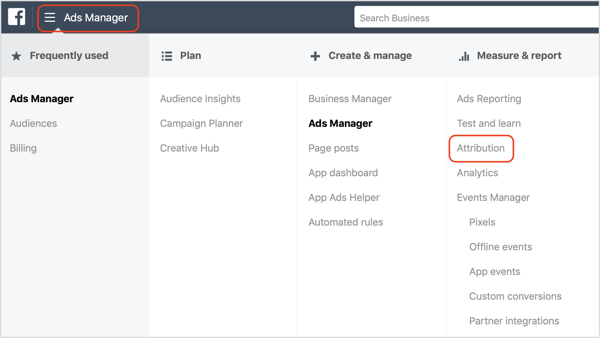 Click Attribution under Measure & Report in the Facebook Ads Manager.