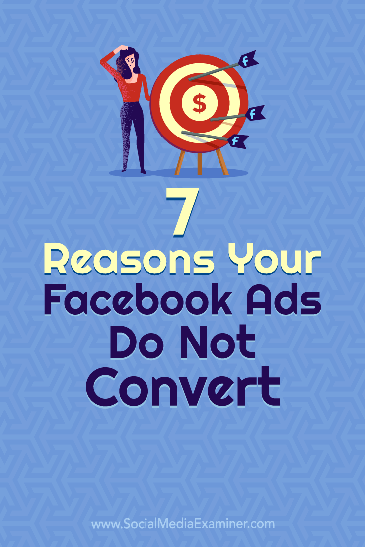 Discover seven common factors that impede Facebook ad performance and find troubleshooting tips for fixing them.