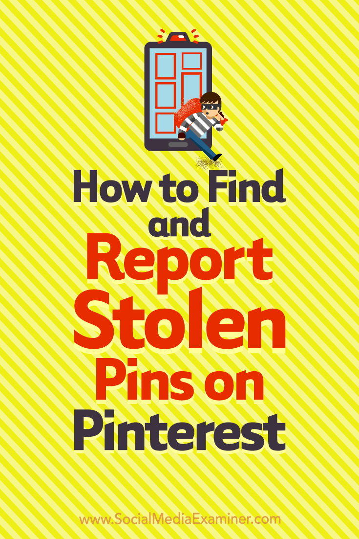 Learn how to identify and report copyright infringement for your pins on Pinterest.