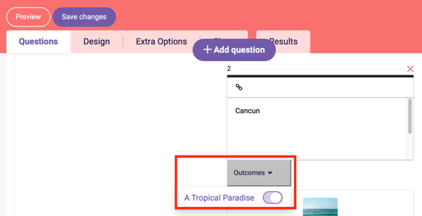 Match your answers to your outcomes in your Survey Anyplace questionnaire.