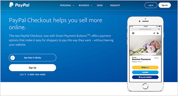 This is a screenshot of the PayPal Checkout service webpage. It has a blue background and white text. A heading says “PayPal Checkout helps you sell more online.” Two buttons appear below the heading: a blue one labeled See How It Works and a white one labeled Sign Up. On the right is an image of a smartphone with the PayPal Checkout feature on a mobile website.