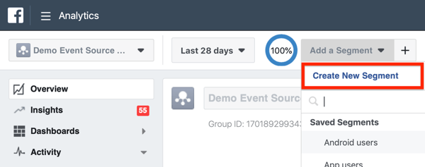 Create New Segment option under the Add a Segment dropdown for your Facebook Analytics event source groups.