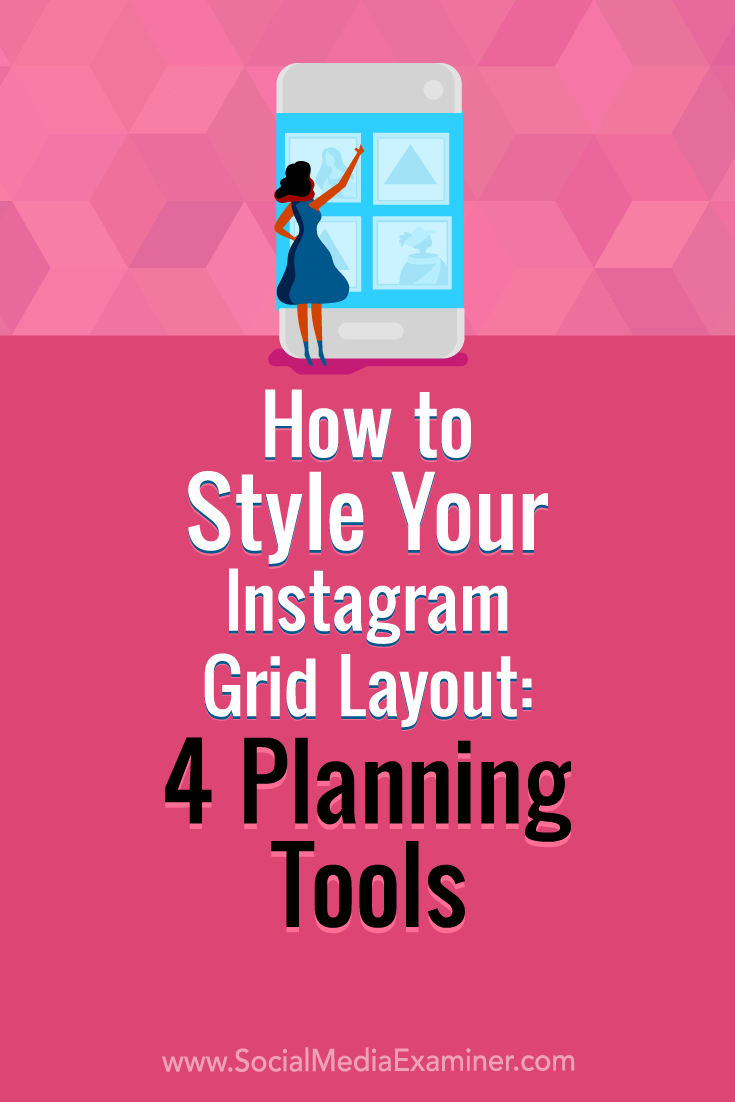 Discover four Instagram grid layout planning tools that will help you create a visually attractive and cohesive profile grid.