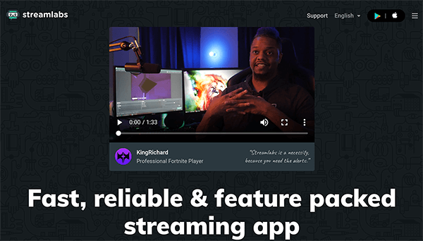 This is a screenshot of the Streamlabs OBS website. Nick Nimmin says to livestream with multiple cameras and display graphics on-screen, you need encoding software such as Streamlabs OBS. The website has a black background and shows an example of livestreamer KingRichard using the software. The text below this example is white and says “Fast, reliable & feature packed streaming app”.