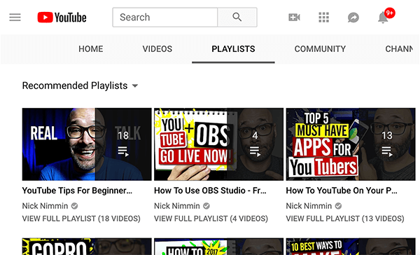 This is a screenshot of playlists on Nick Nimmin’s YouTube channel. The playlists shown are named, from left to right, YouTube Tips for Beginners, How to Use OBS Studio, and How to YouTube on Your. . .”