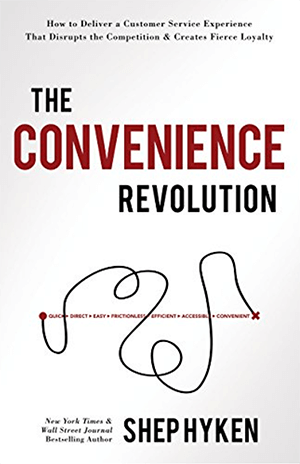 This is a screenshot of the cover of Shep Hyken’s newest book, The Convenience Revolution.