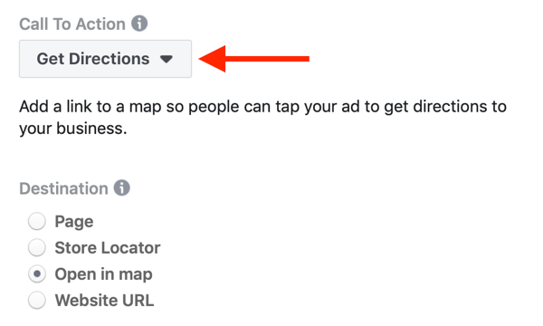 Option to select Get Directions for the Call to Action of your Facebook campaign.