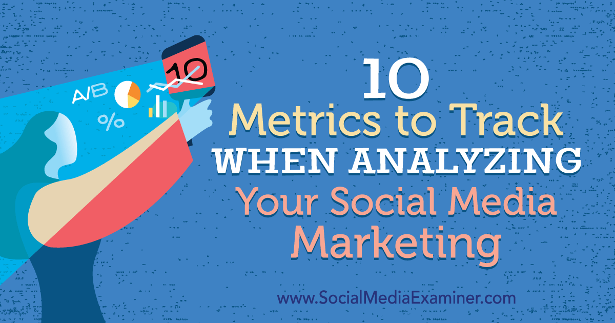 Metrics to analyze the Brand Presence on Social Media